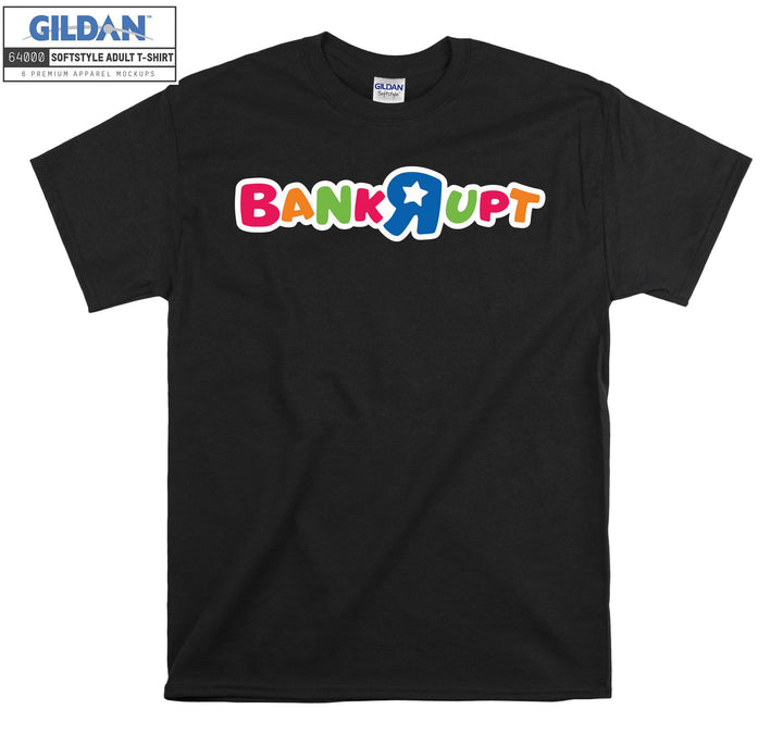 Bankrupt Toy T-shirt