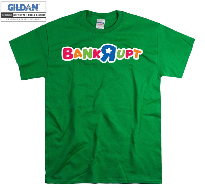 Bankrupt Toy T-shirt