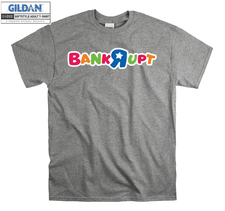 Bankrupt Toy T-shirt