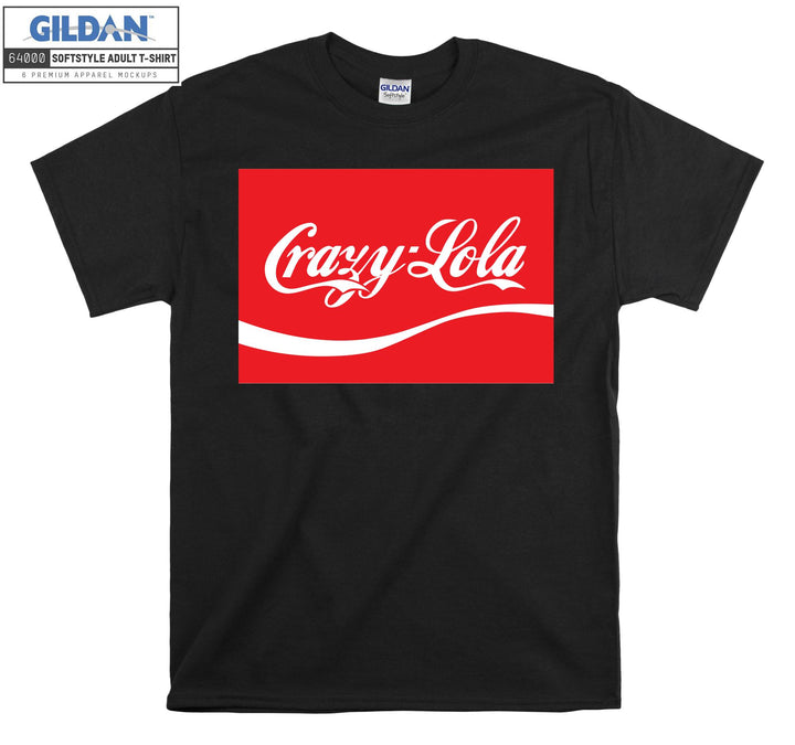 Crazy-Lola Drink T-shirt