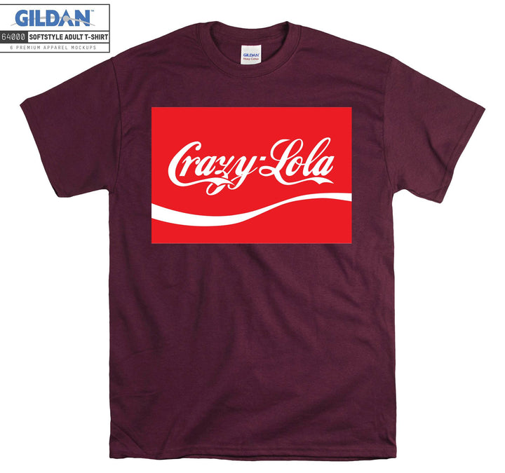 Crazy-Lola Drink T-shirt