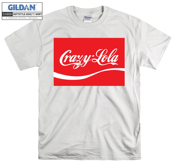 Crazy-Lola Drink T-shirt