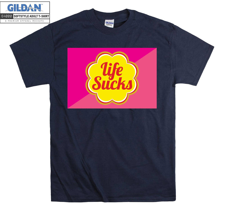 Life Sucks Lollipop T-shirt