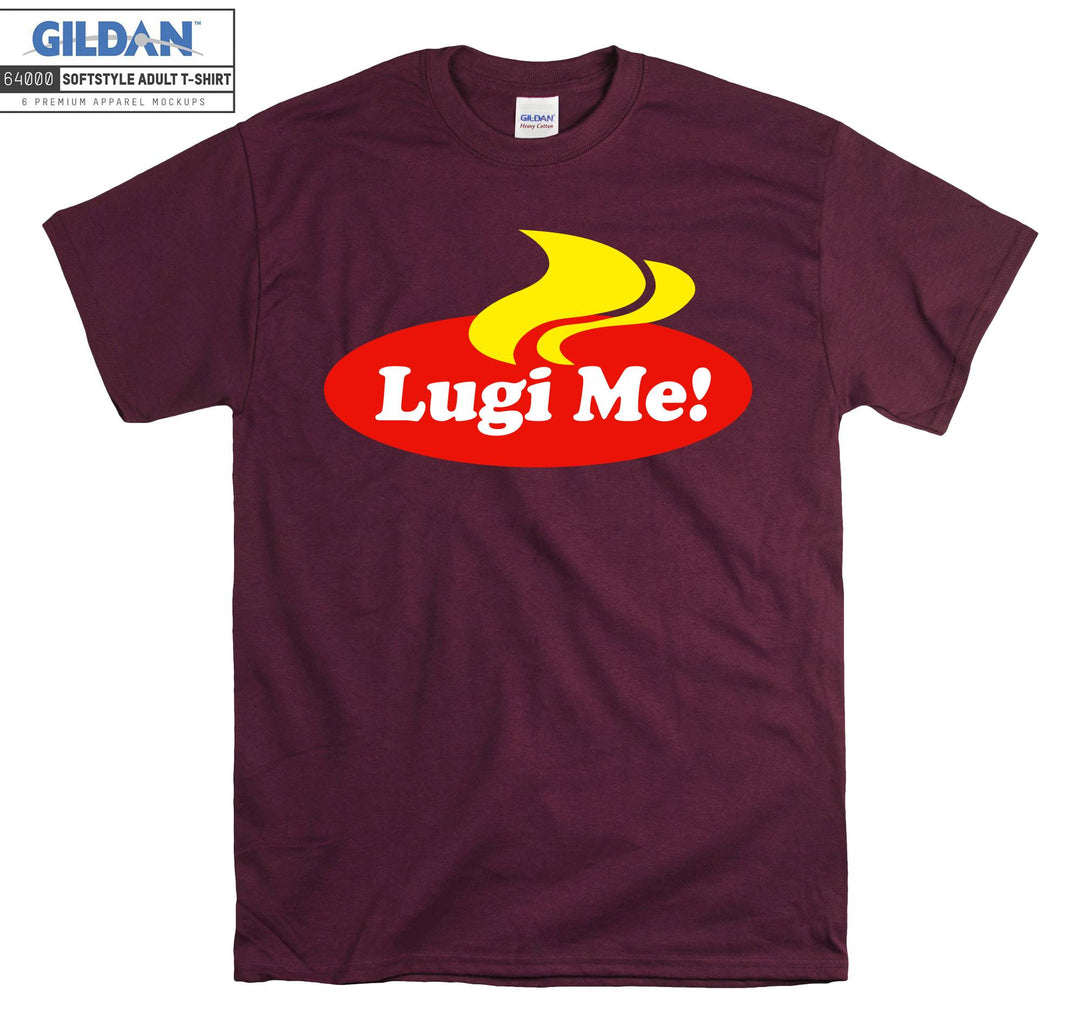 Lugi Ne! T-shirt