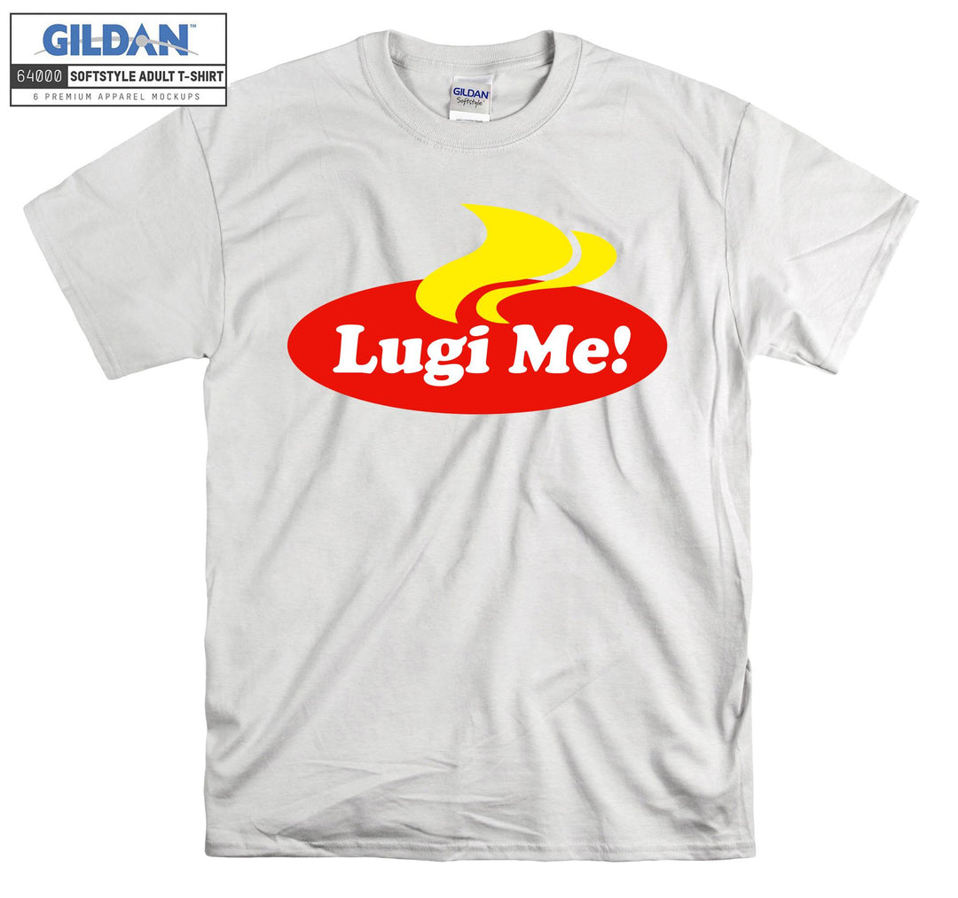 Lugi Ne! T-shirt