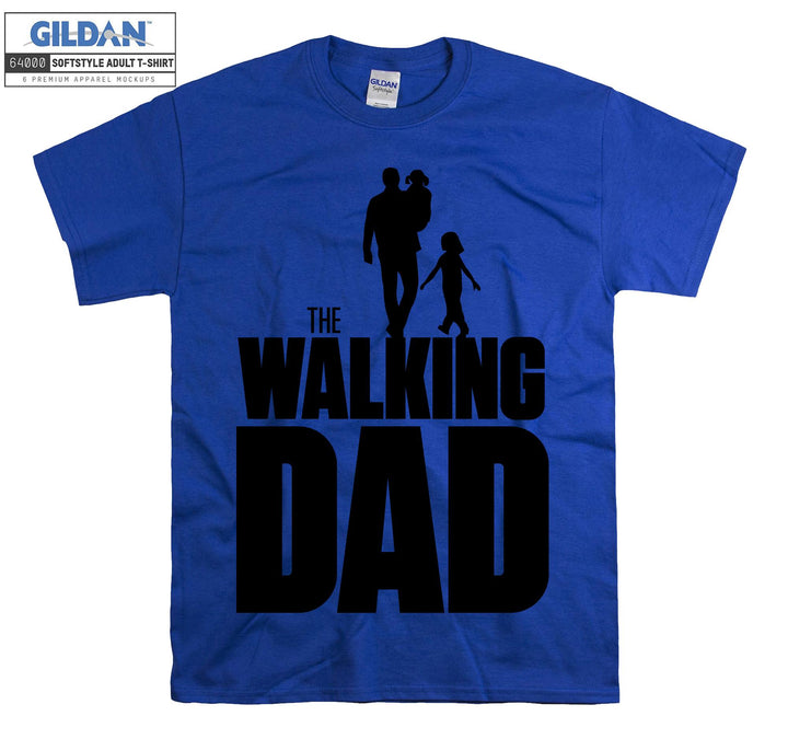 The Walking Dad T-shirt