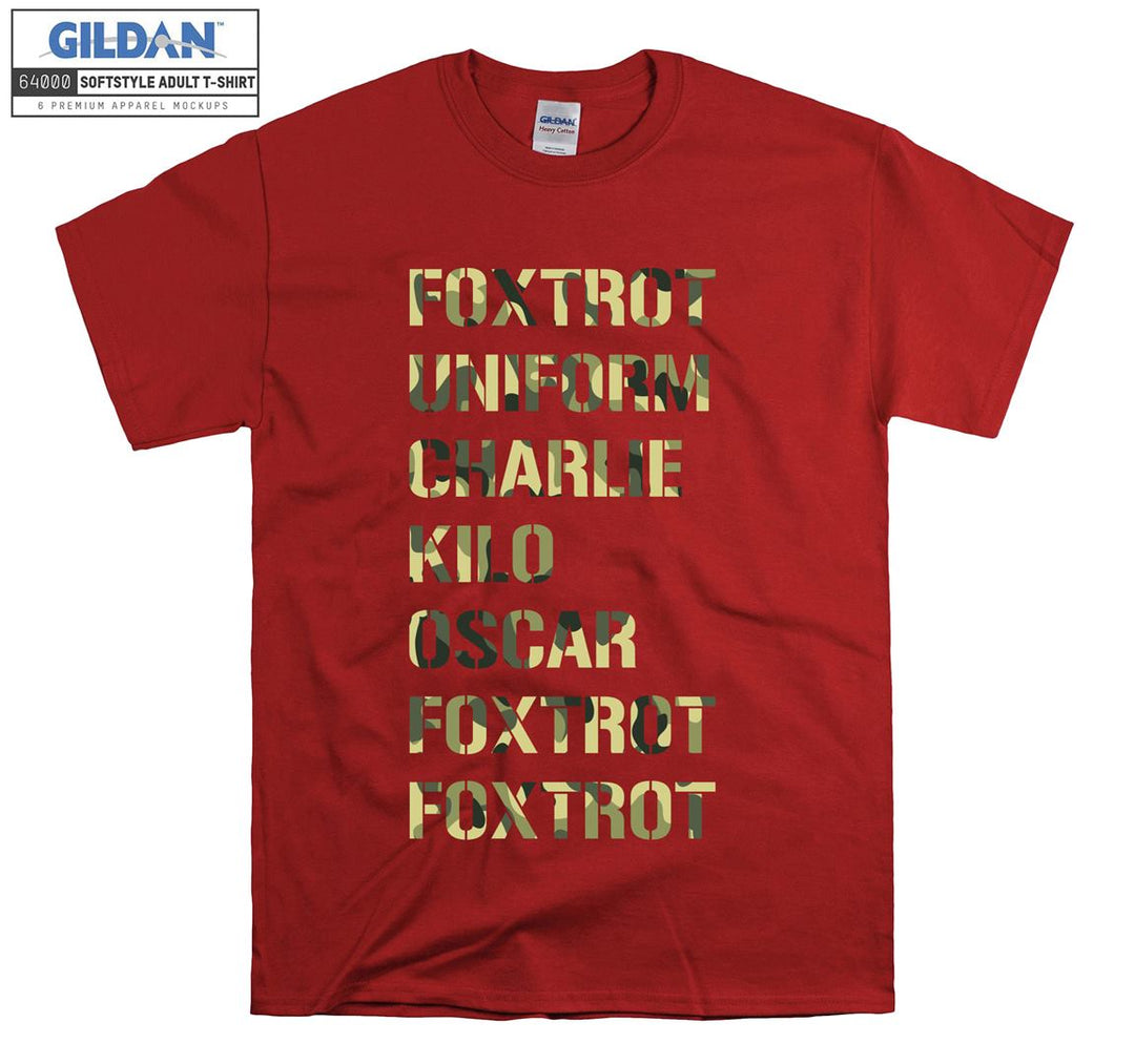 Foxtrot uniform charlie kilo oscar foxtrot T-shirt