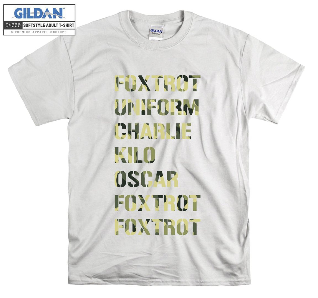 Foxtrot uniform charlie kilo oscar foxtrot T-shirt