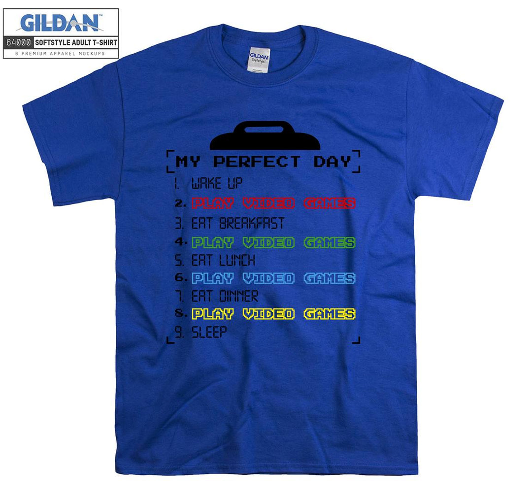 My Perfect Day Gamer Figure T-shirt