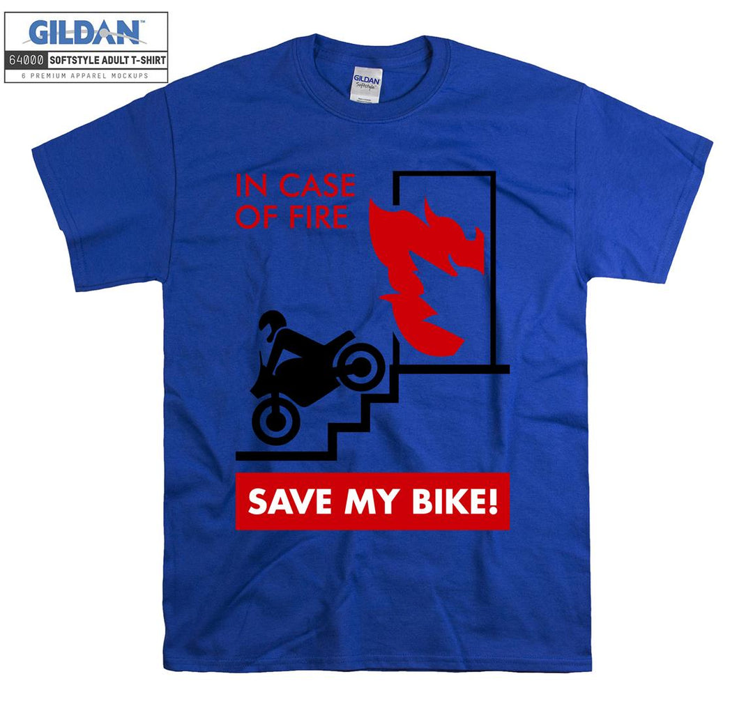 In case of fire save my bike T-shirt