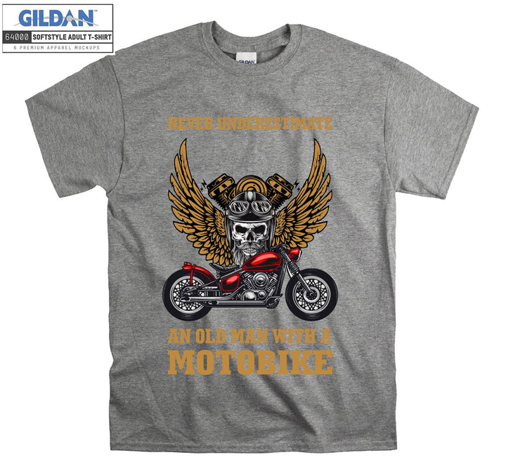 Never underestimate an old man with a motorbike T-shirt