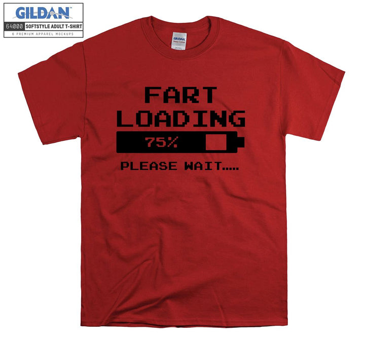 Fart loading please wait T-shirt