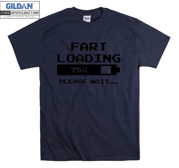 Fart loading please wait T-shirt