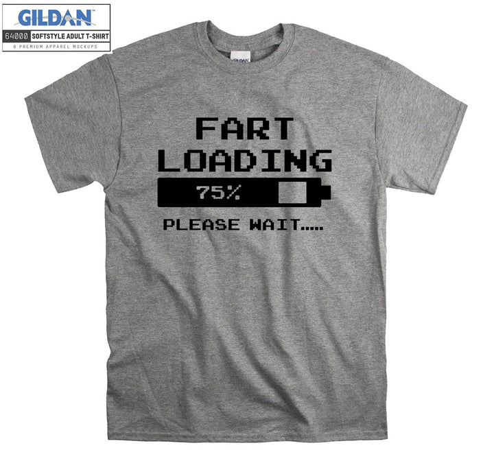 Fart loading please wait T-shirt