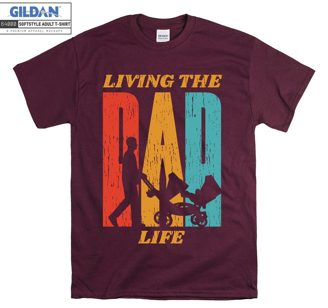 Living the dad life Figure T-shirt