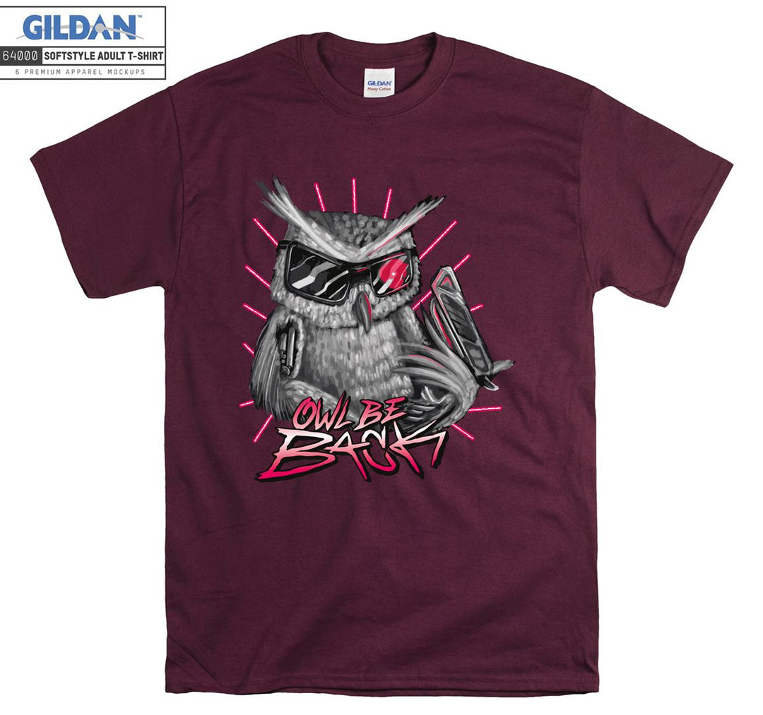 Gray Owl With Glasses Owl Be Back T-shirt