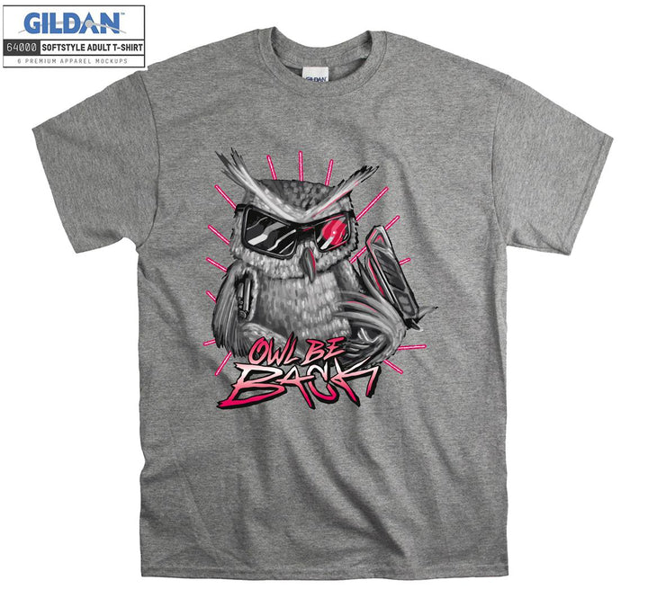 Gray Owl With Glasses Owl Be Back T-shirt