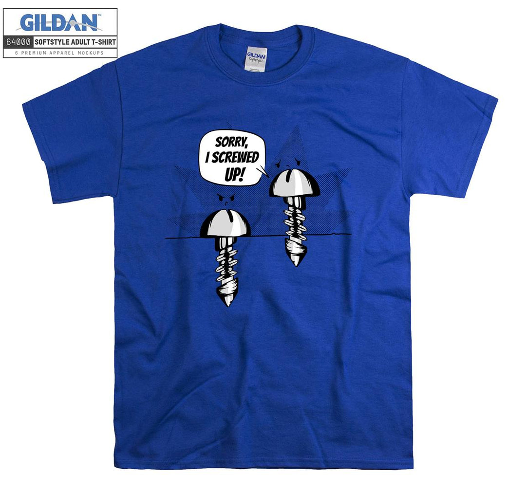 Sorry i screwed up! Funny figure T-shirt