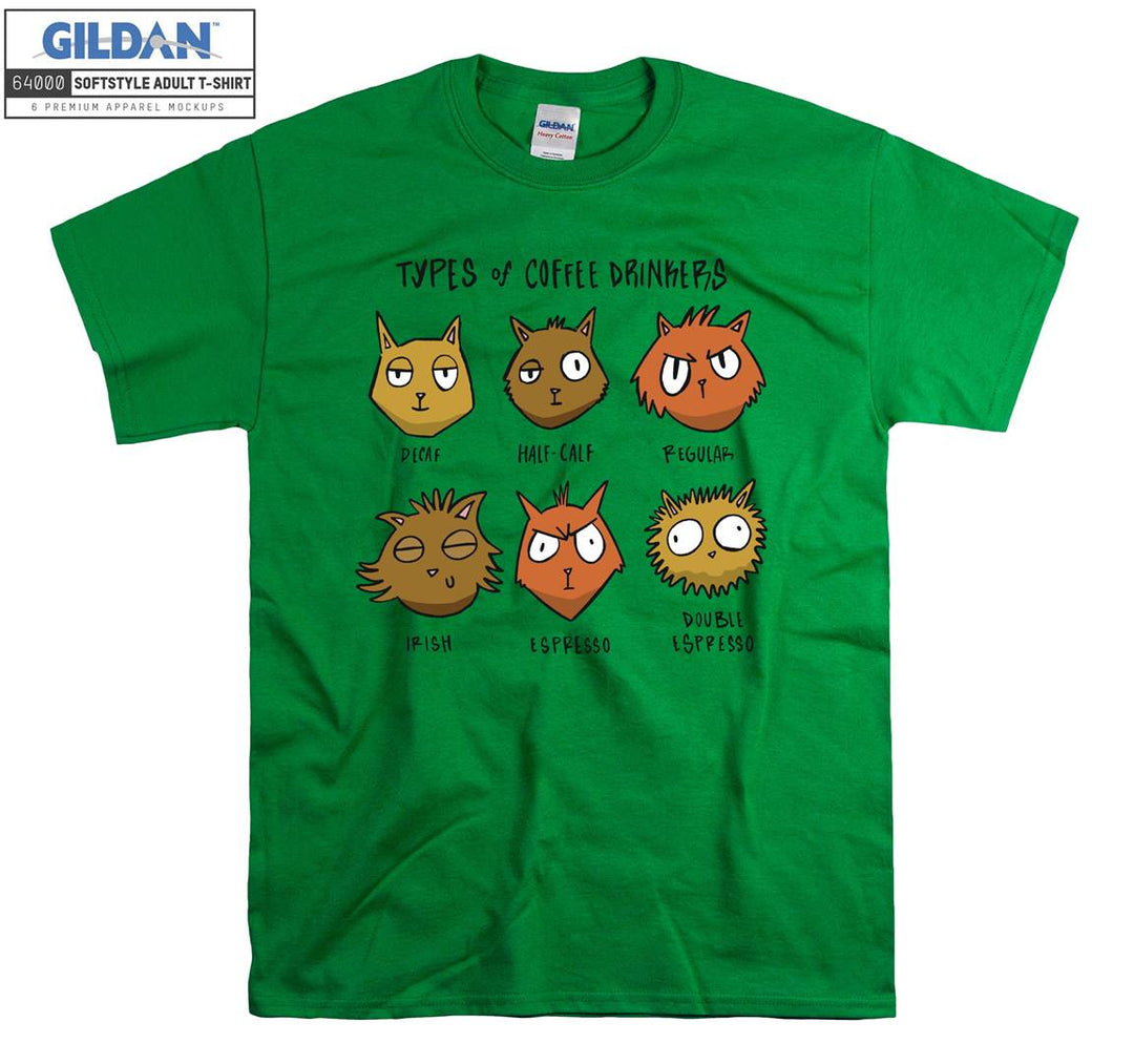 Type of Coffee Drinkers Cat Face T-shirt