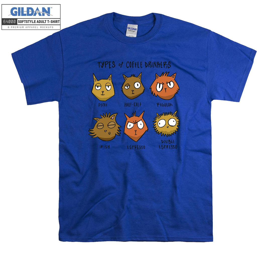 Type of Coffee Drinkers Cat Face T-shirt