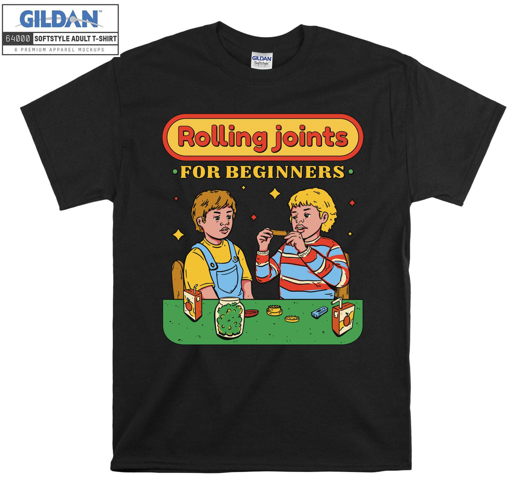 Rolling Joints For Beginners Weed T-shirt