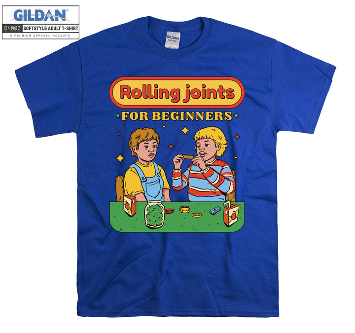 Rolling Joints For Beginners Weed T-shirt