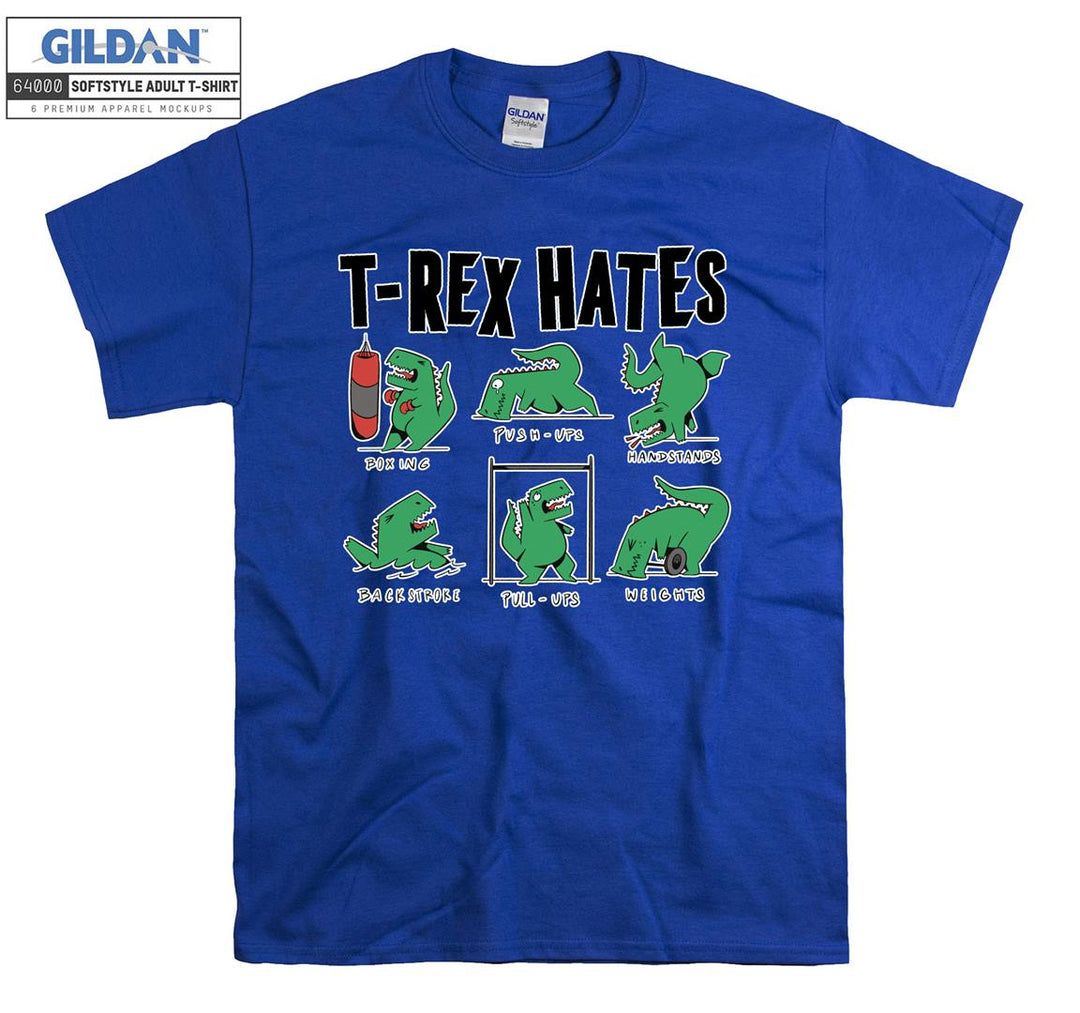 T-Rex Hates Doing Sport T-shirt