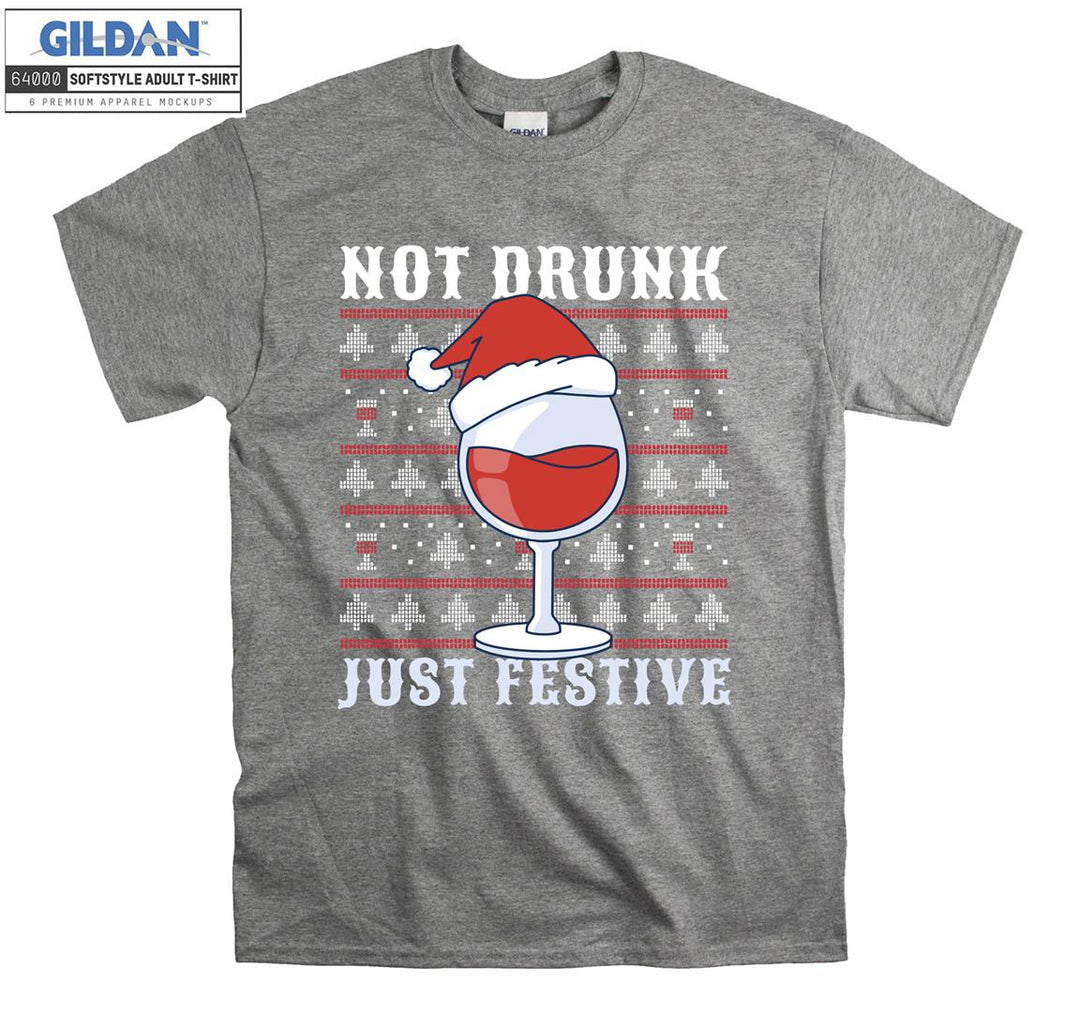 Not drunk just festive  T-shirt