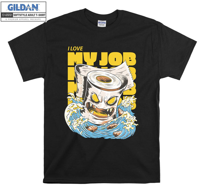 I love my job funny figure T-shirt