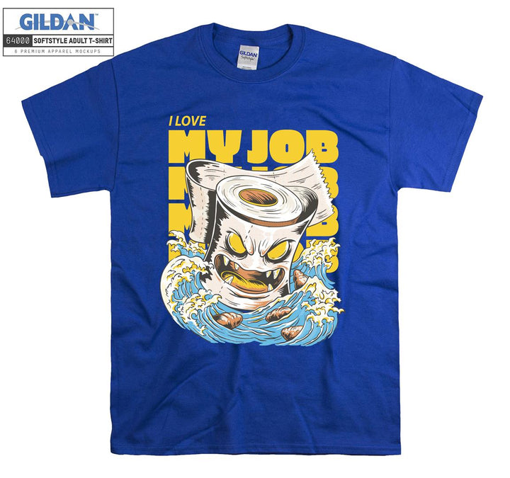 I love my job funny figure T-shirt