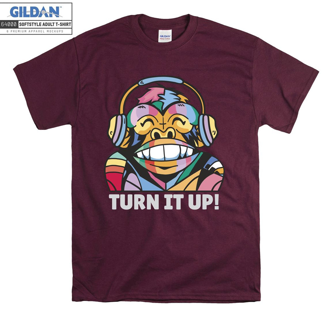 Cute Monkey Turn it up T-shirt