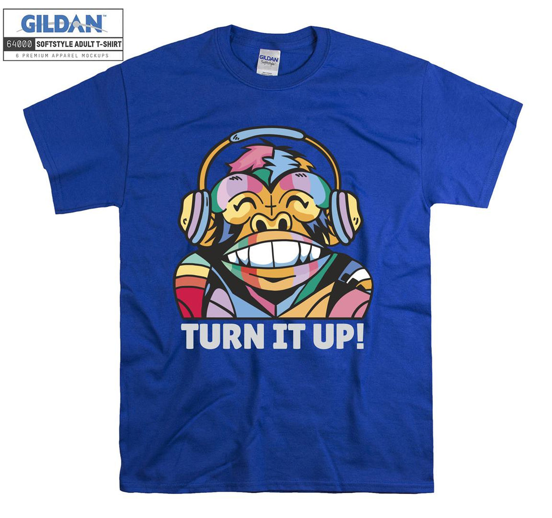 Cute Monkey Turn it up T-shirt