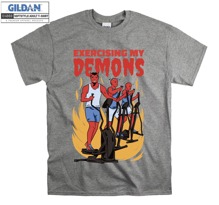 Exercising my demons funny figure T-shirt