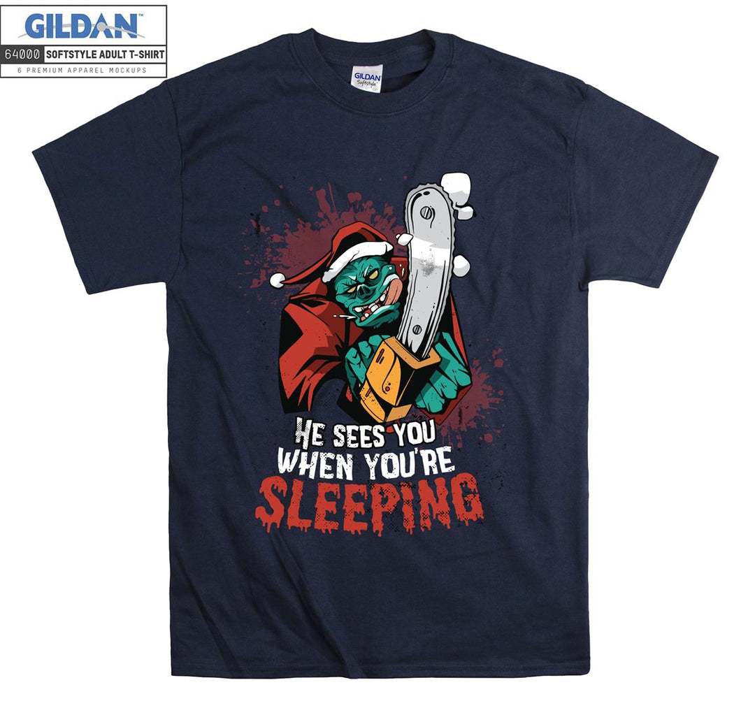 He sees you when you're sleeping figure T-shirt