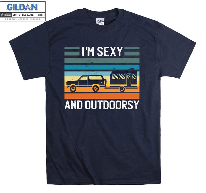 I'm Sexy And Outdoorsy Camping Figure T-shirt