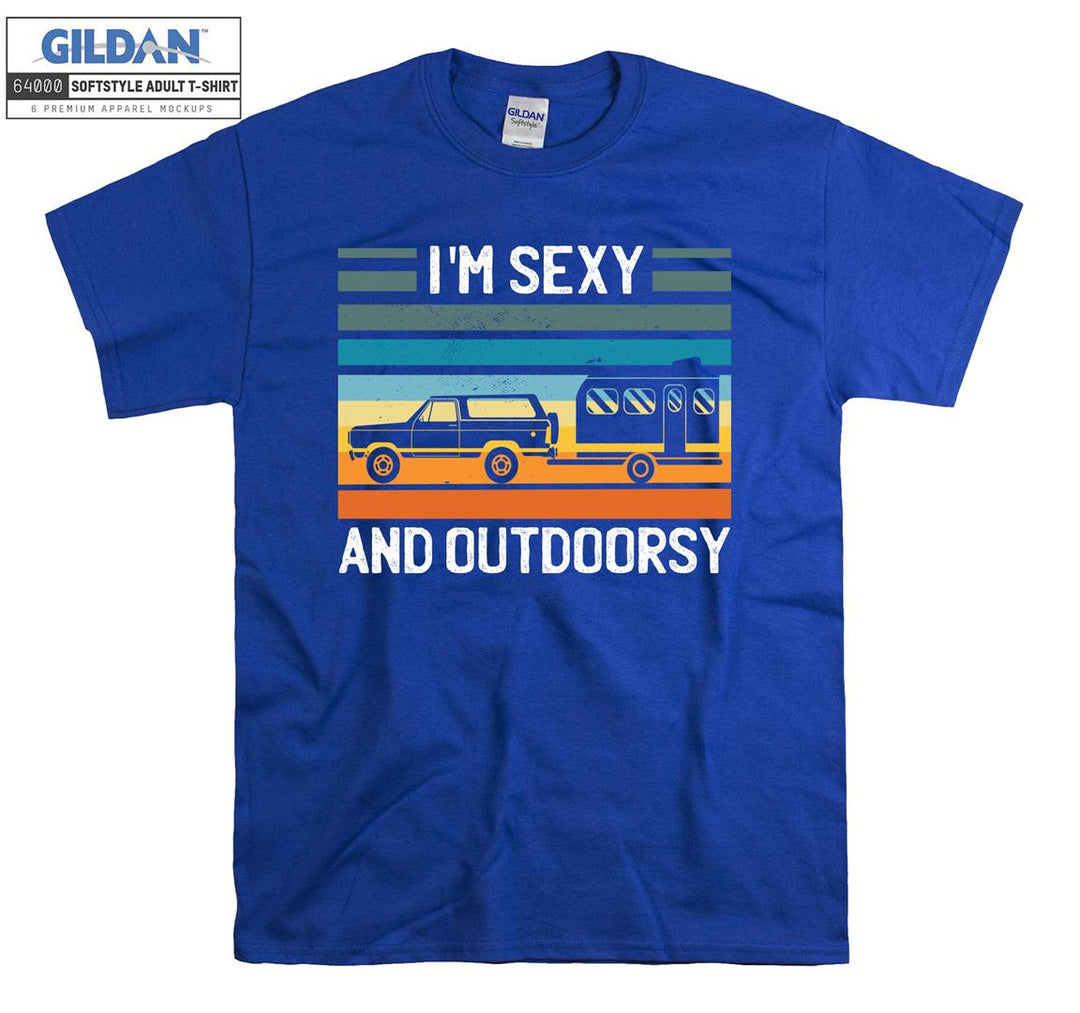 I'm Sexy And Outdoorsy Camping Figure T-shirt