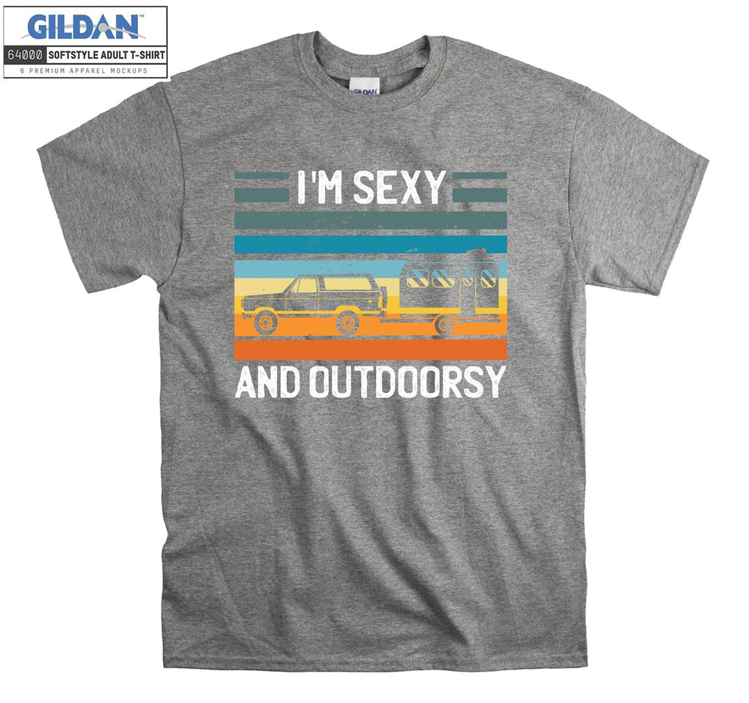I'm Sexy And Outdoorsy Camping Figure T-shirt