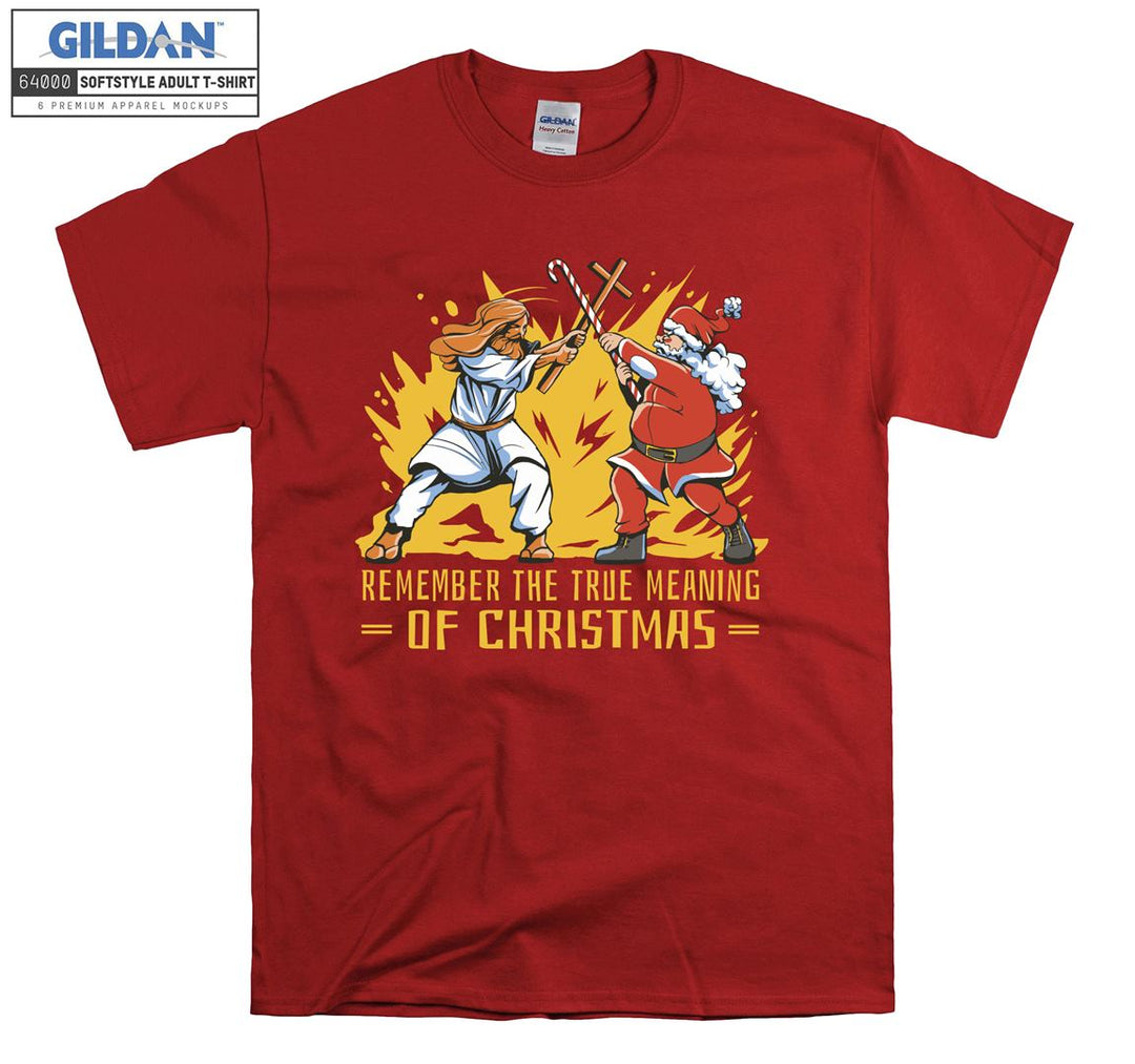 Remember the true meaning of christmas T-shirt