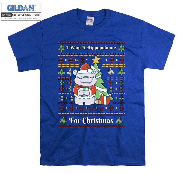 I want a hippopotamus for christmas T-shirt