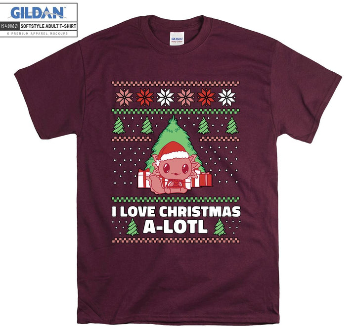 I love christmas a-lotl T-shirt