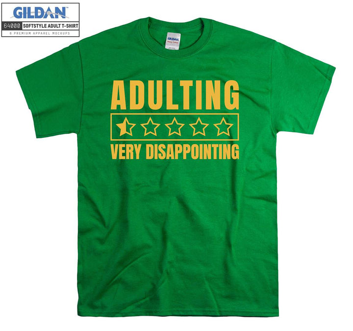 Adulting very disappointing funny figure T-shirt