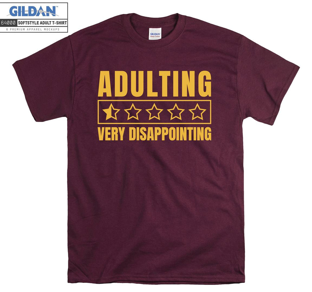 Adulting very disappointing funny figure T-shirt