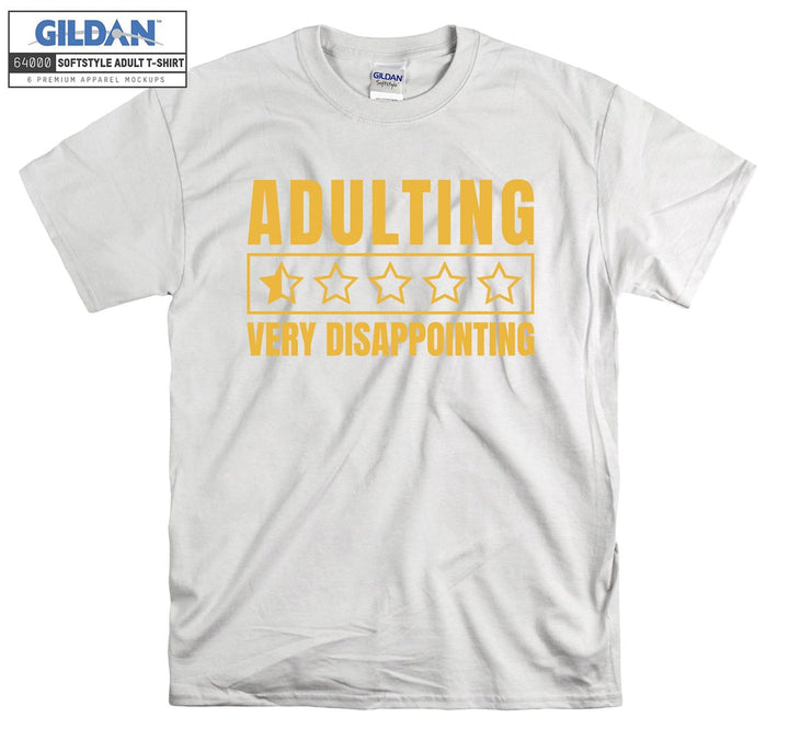 Adulting very disappointing funny figure T-shirt