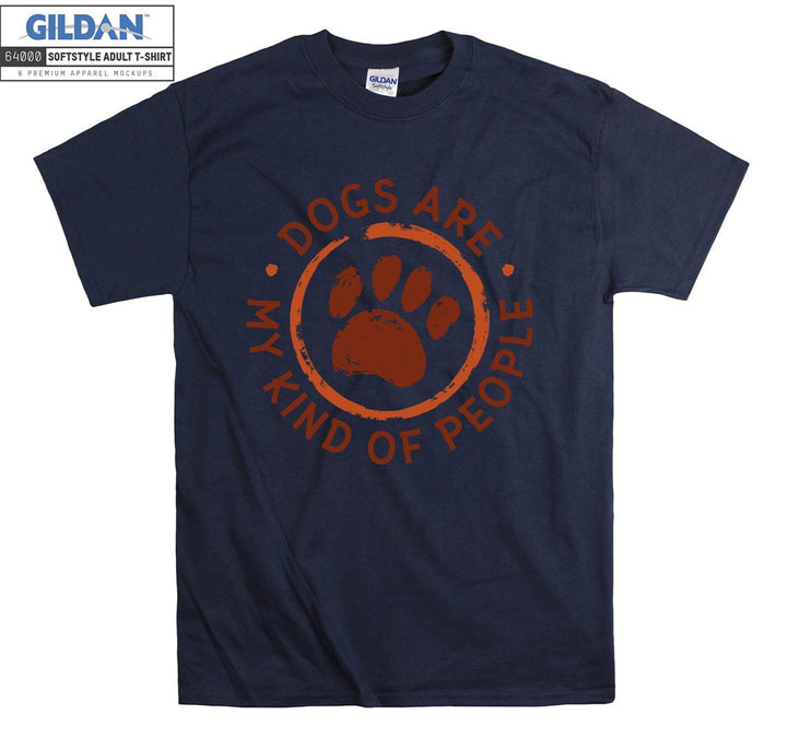 Dogs aremy kind of people figure T-shirt