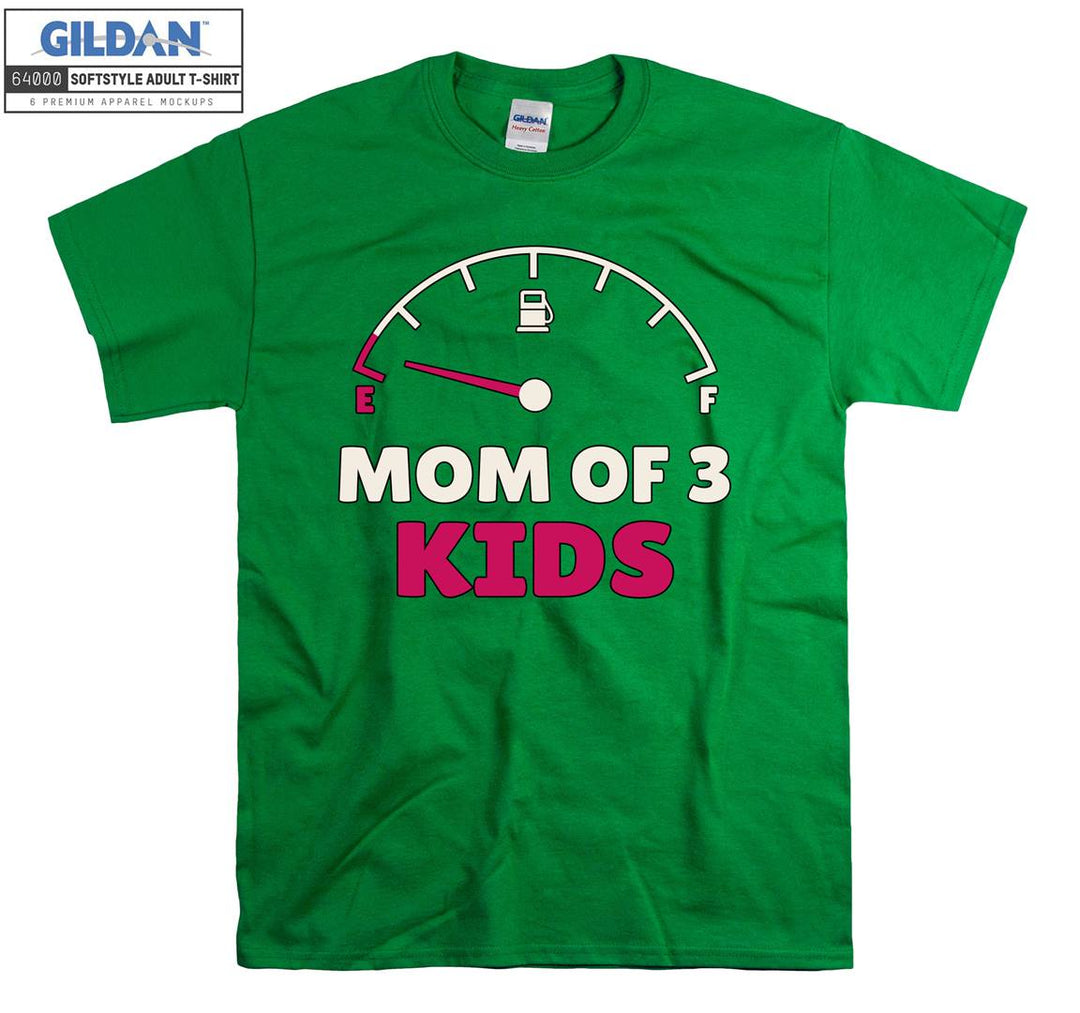 Mom of 3 kids T-shirt