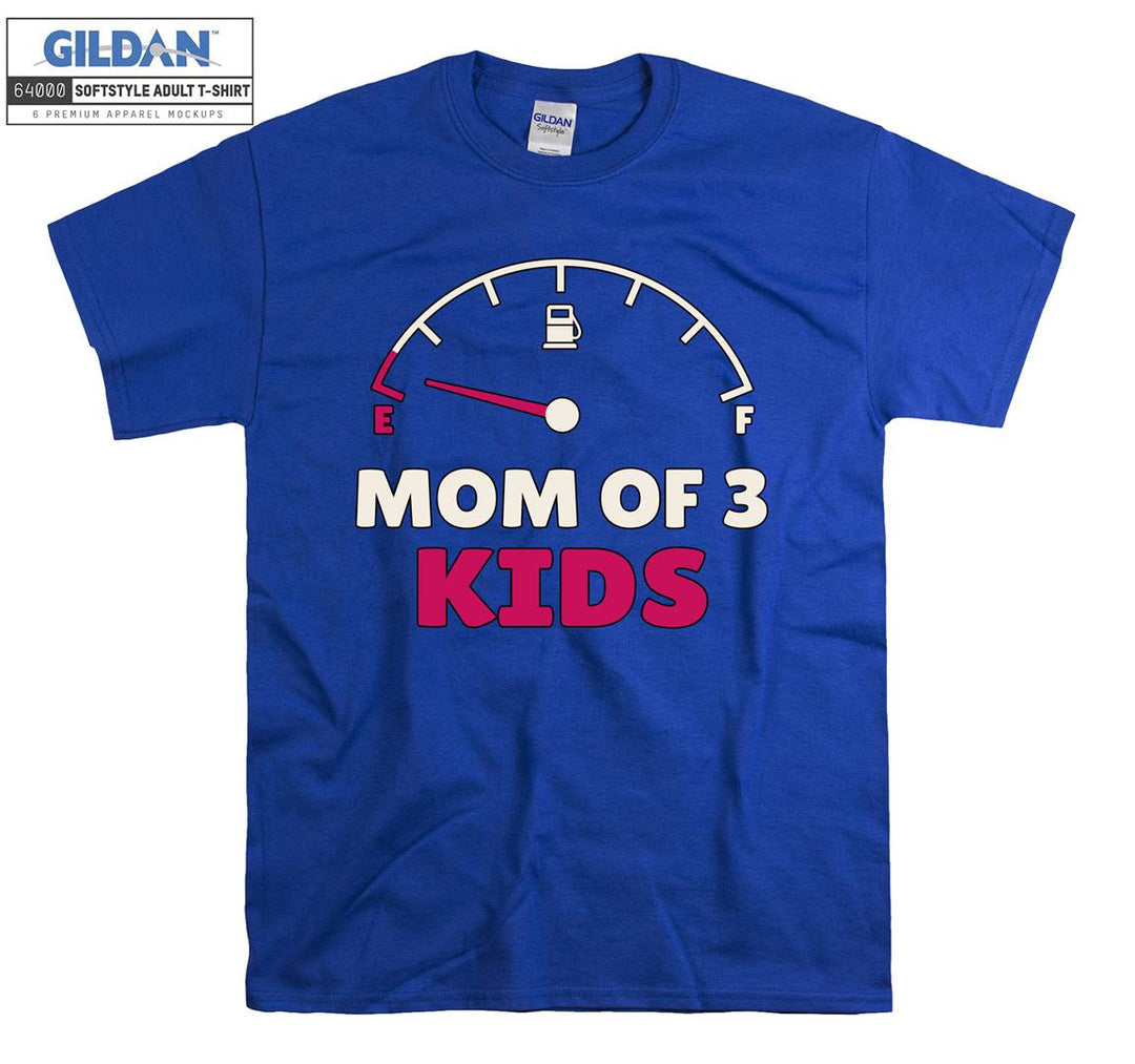 Mom of 3 kids T-shirt