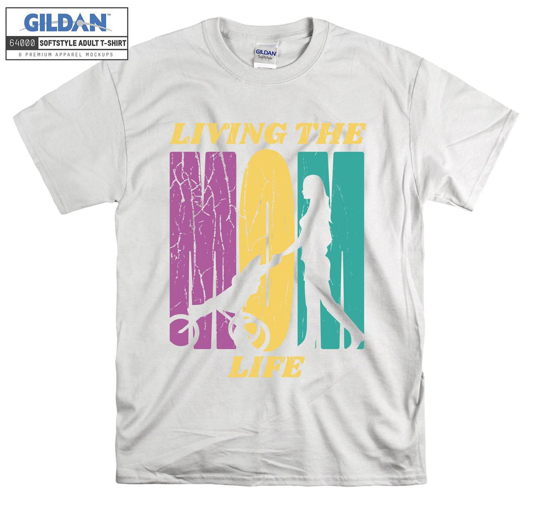 Living the Mom Life Logo Funny T-shirt