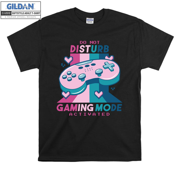 Do not disturb gaming mode funny figure T-shirt