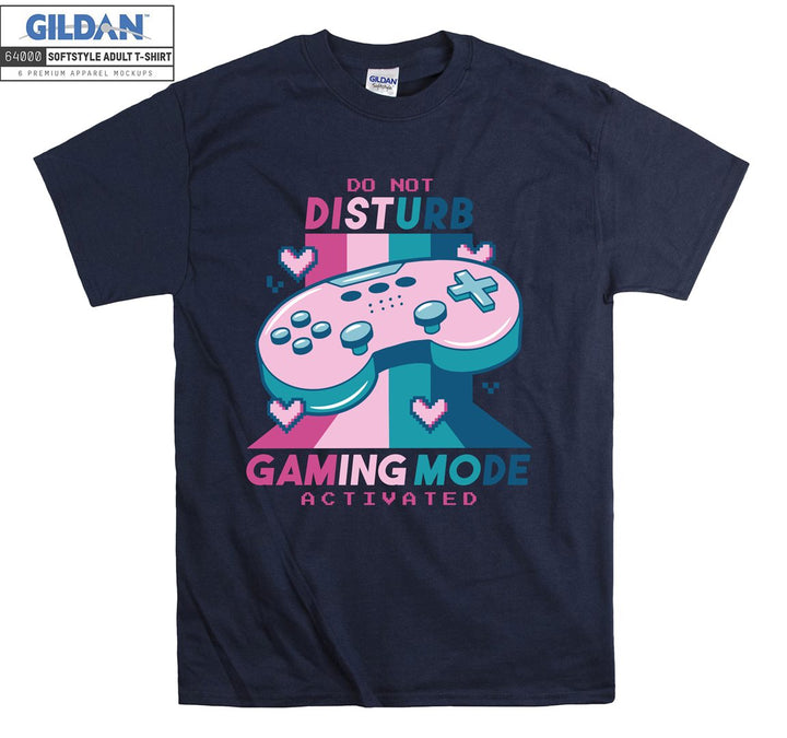 Do not disturb gaming mode funny figure T-shirt