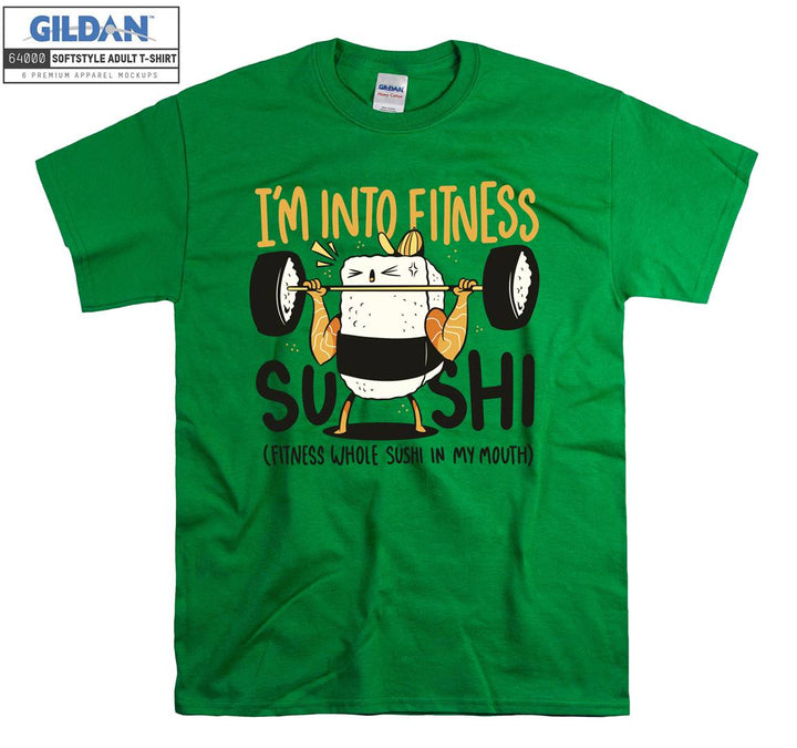 I'm into fitness figure T-shirt